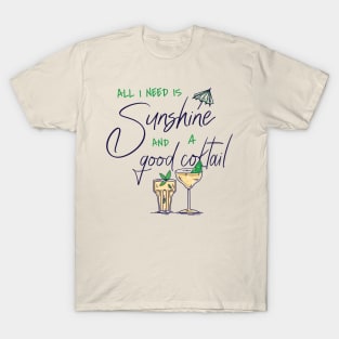 A Good Cocktail T-Shirt